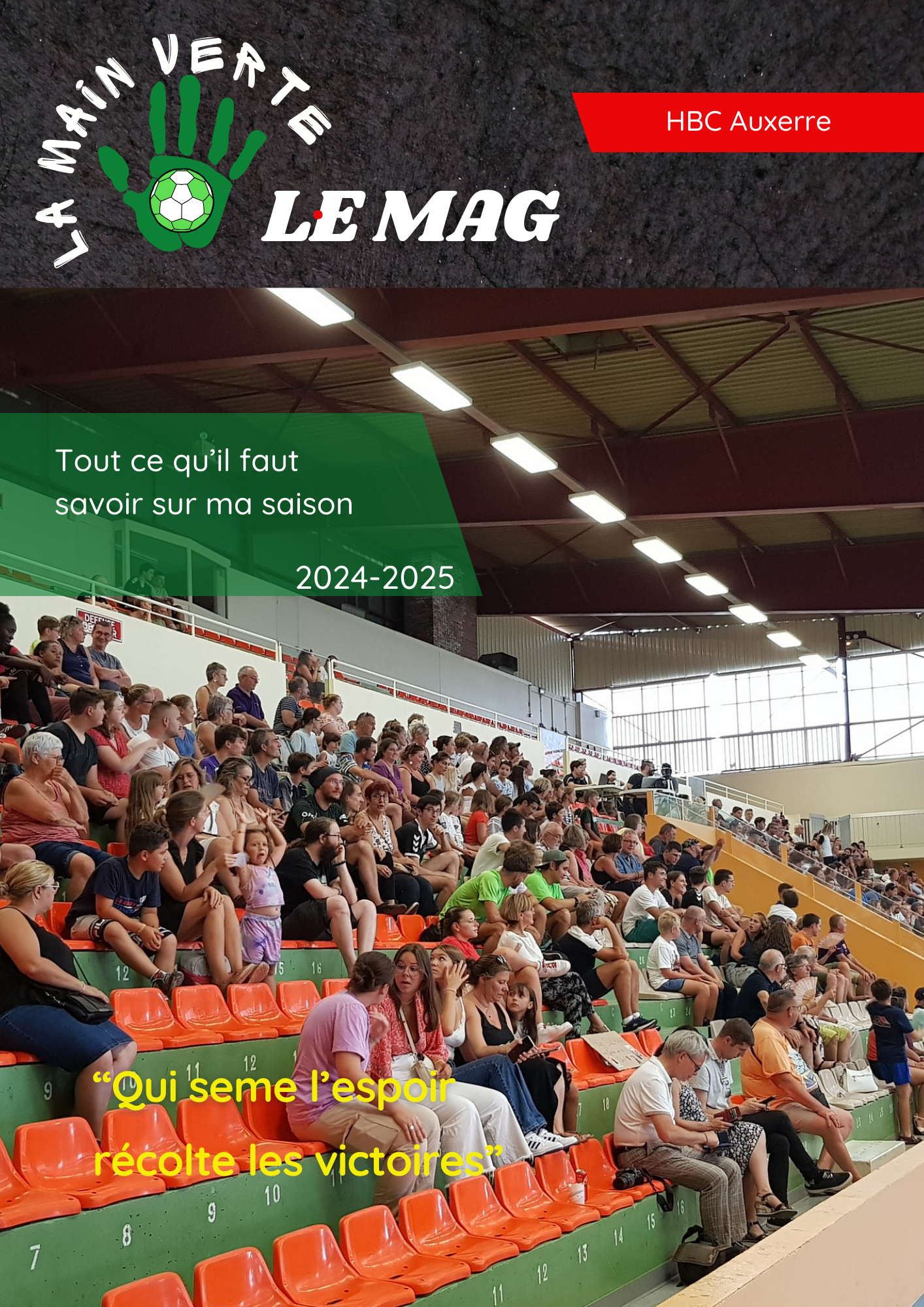 « La Main Verte – Le Mag » : Plongez au cœur de notre saison !